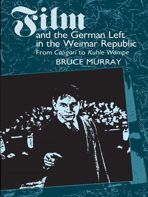 cover image of Film and the German Left in the Weimar Republic